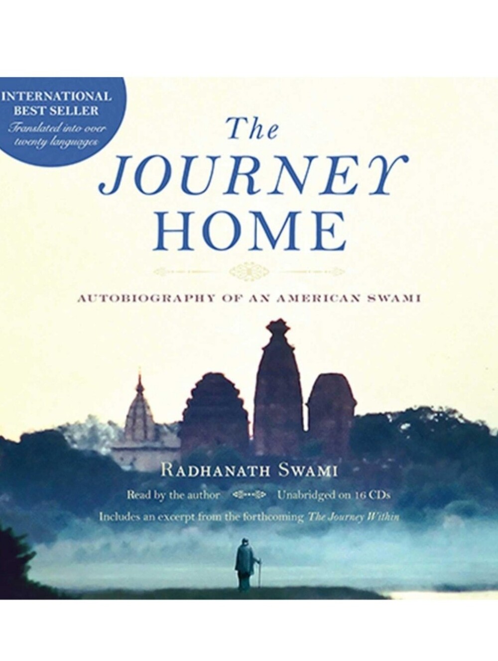The Journey Home Audio Book by Radhanath Swami
